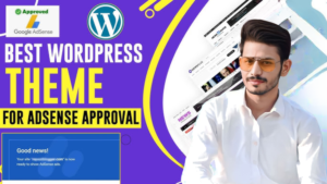 5 Best Free WordPress Themes for AdSense Approval